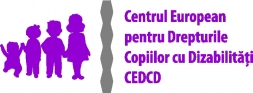 Centrul European pentru Drepturile Copiilor cu Dizabilitati (CEDCD)